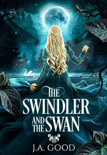 The Swindler and The Swan: Hades x Persephone (Shadows of Olympus Book 1)